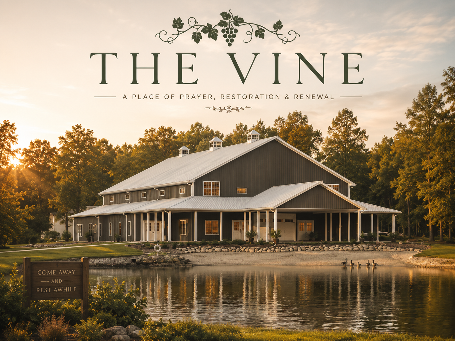 The Vine Retreat Center